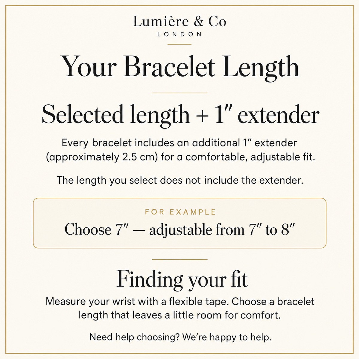 Bracelet length guide: selected length plus a 1-inch extender